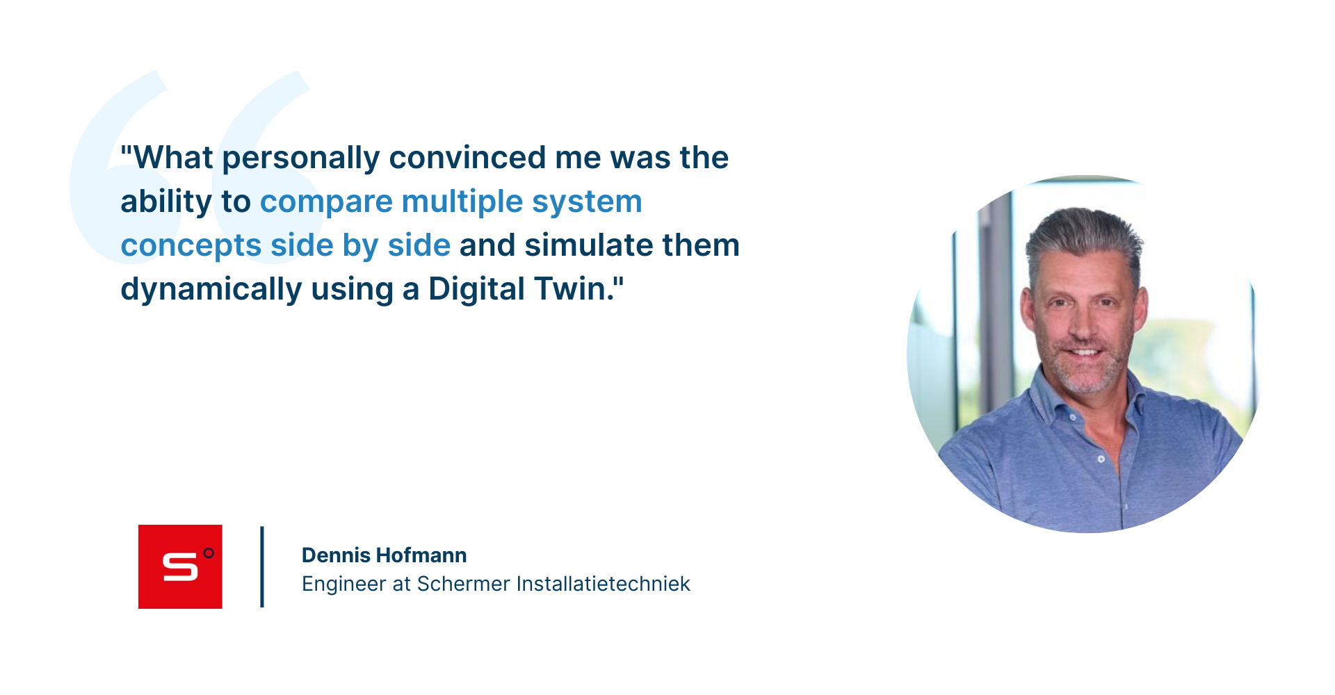 Testimonial - Dennis Hofmann - Schermer Installatietechniek (1)