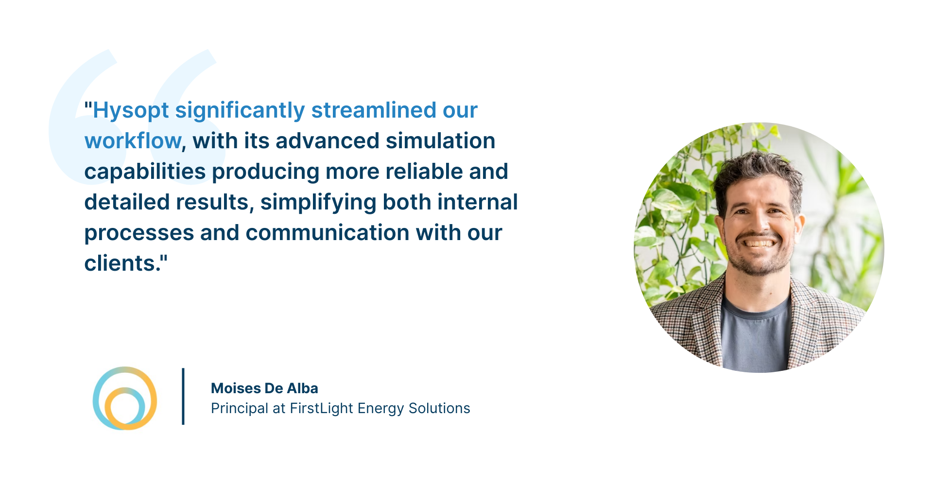 Testimonial - Moises De Alba - FirstLight Energy Solutions